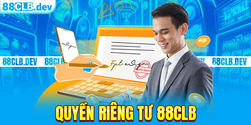 quyền riêng tư 88clb